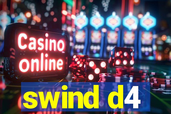 swind d4